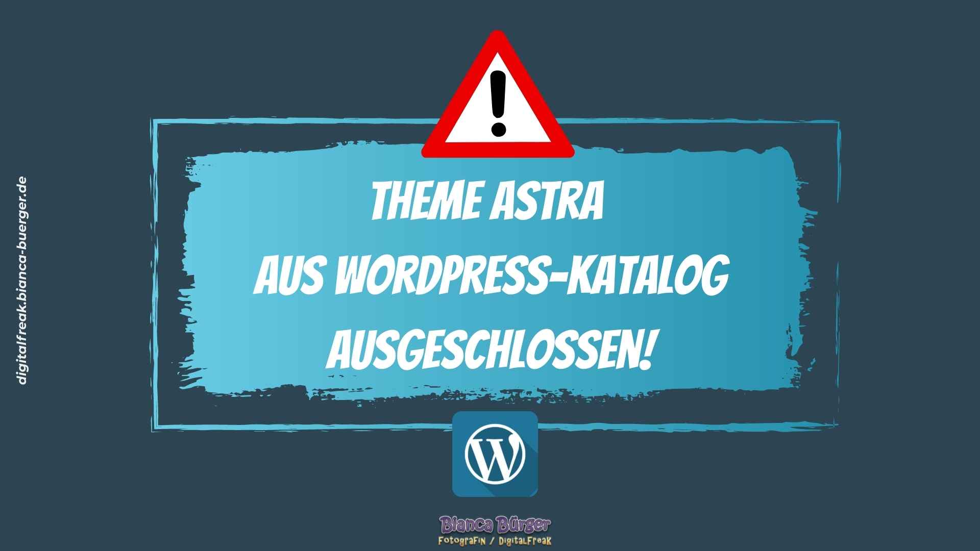 EIL-MELDUNG - WordPress-ORG schließt Theme ASTRA aus! 2