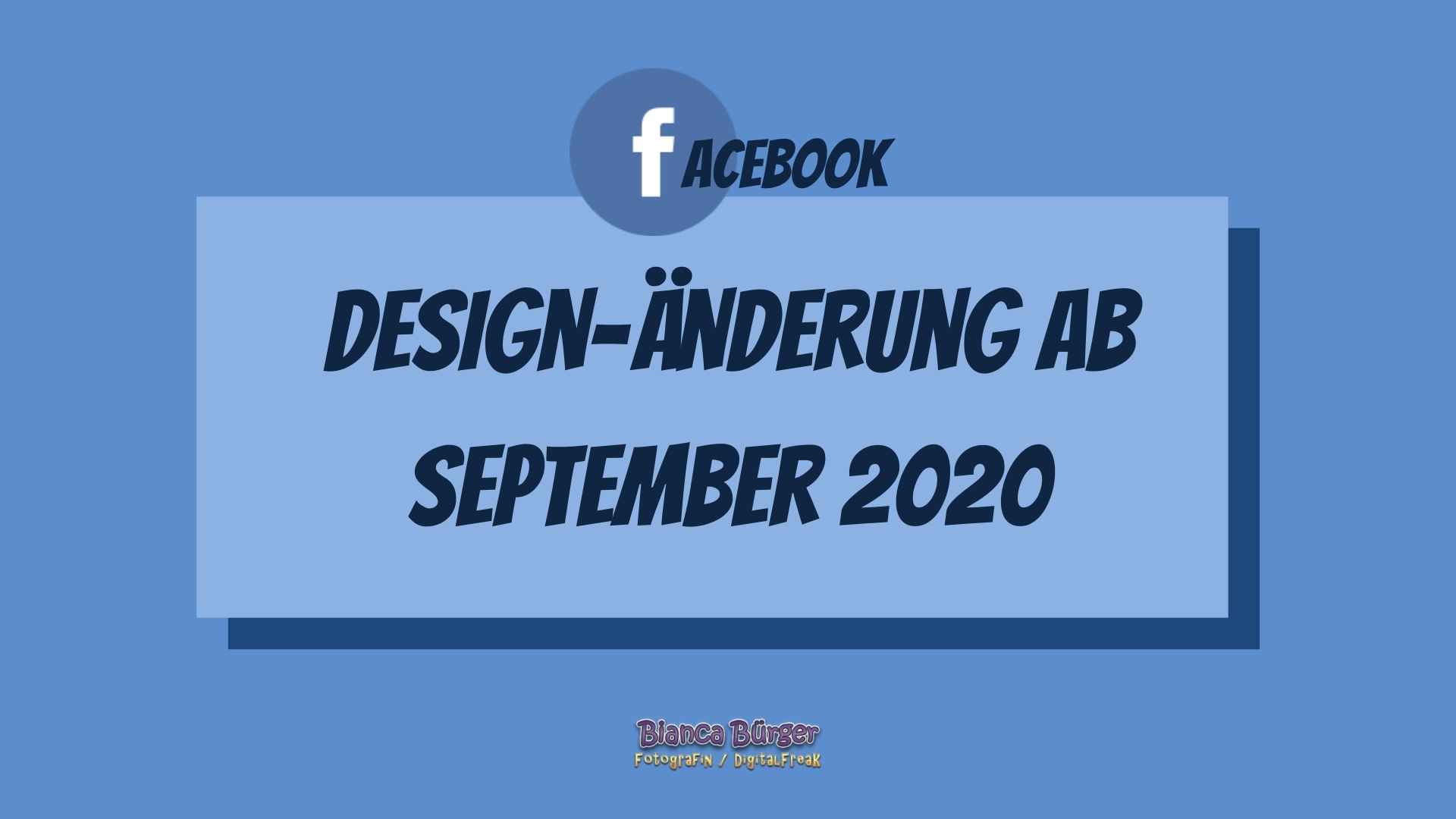 Facebook ändert sein Design ab September 2020 2