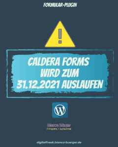 Formular-Plugin Caldera Forms wird zum 31.12.2021 eingestellt! 1