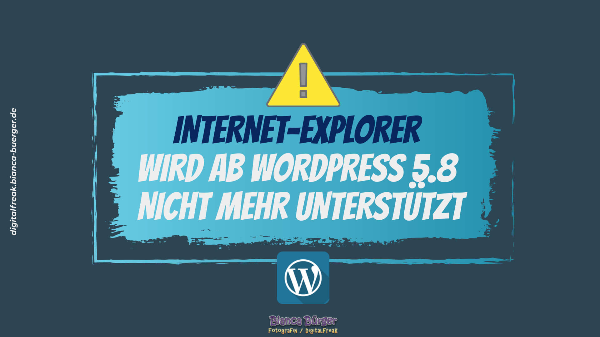 Browser Internet-Explorer wird mit WordPress 5.8 nicht mehr unterstützt 1