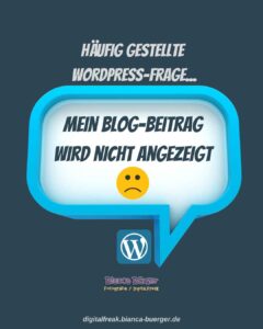 Frage zu WordPress - Warum wird mein Blog-Beitrag nicht angezeigt? 1