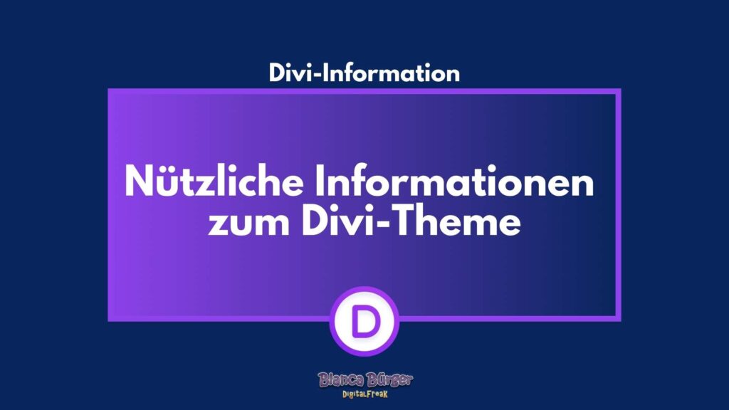 Nützliche Informationen zum Divi-Theme 14