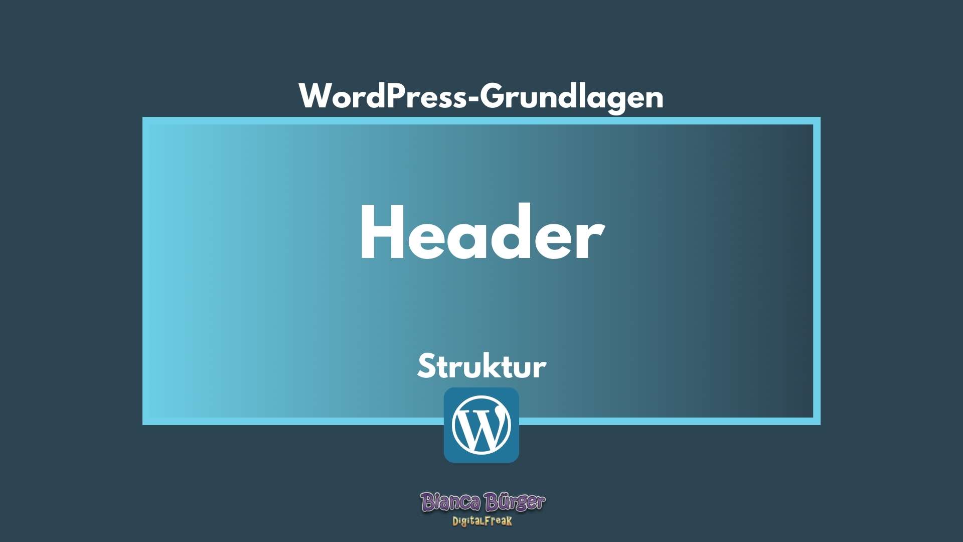 Was ist der Header bei WordPress? 9