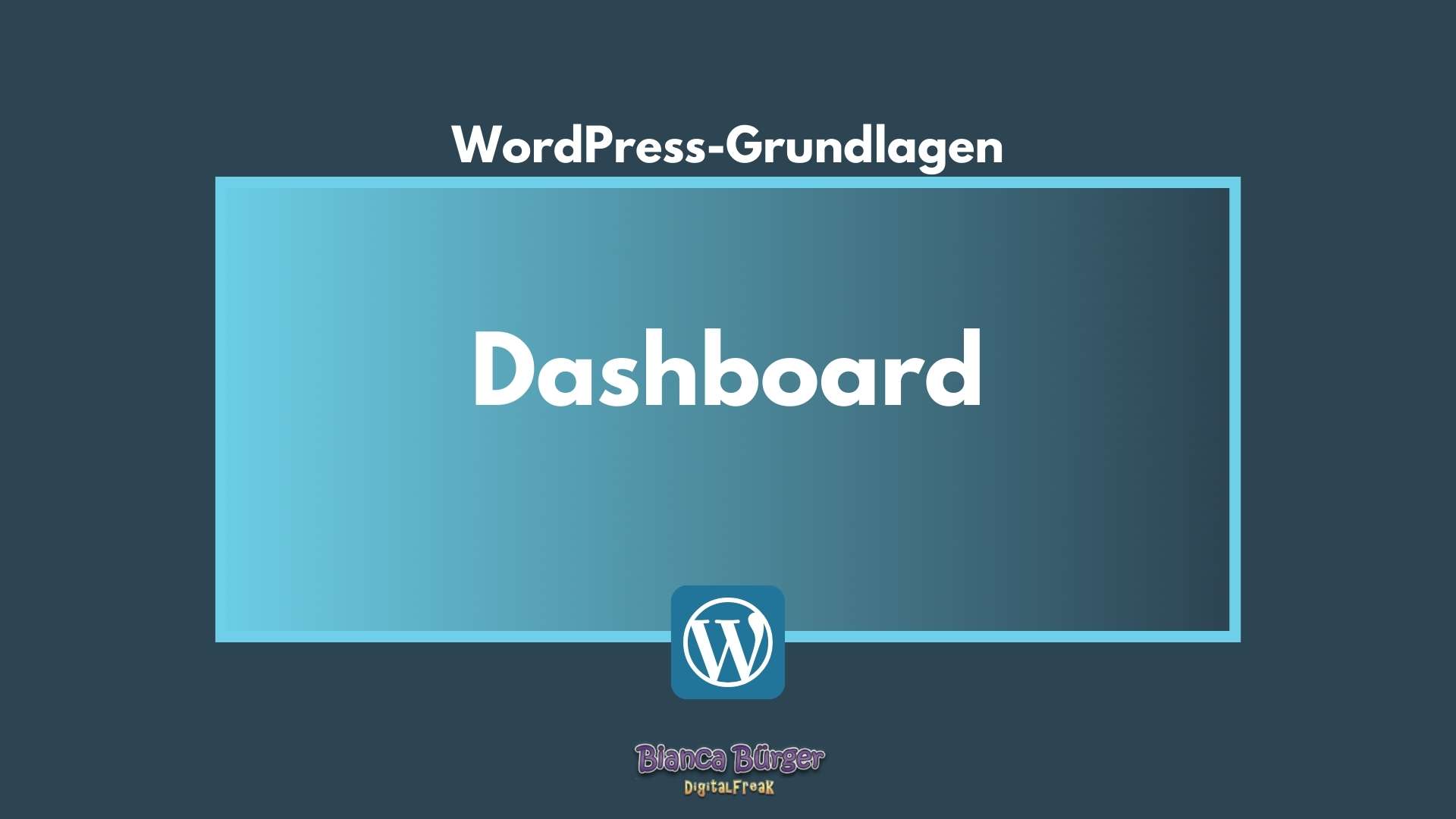 Was ist das Dashboard bei WordPress? 5
